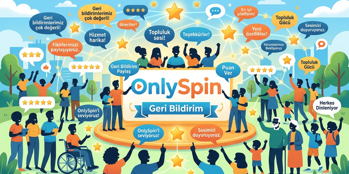 OnlySpin Topluluk Geri Bildirimi